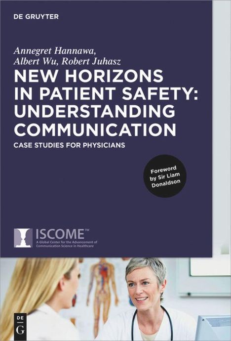 Annegret Hannawa: New Horizons in Patient Safety: Understanding Communication, Buch