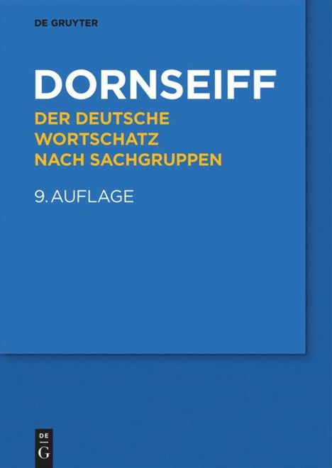 Franz Dornseiff: Der deutsche Wortschatz nach Sachgruppen, Buch