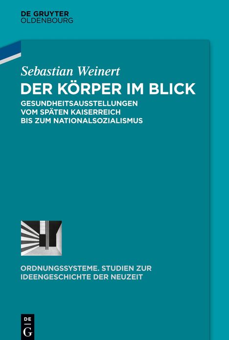 Sebastian Weinert: Der Körper im Blick, Buch