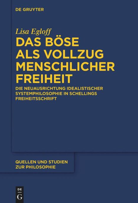 Lisa Egloff: Das Böse als Vollzug menschlicher Freiheit, Buch