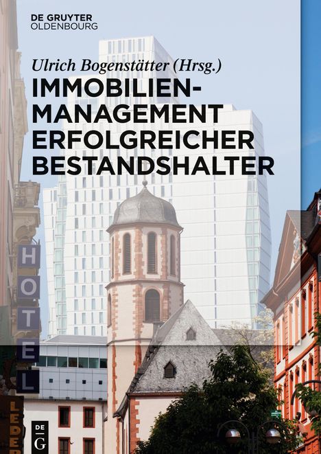 Immobilienmanagement erfolgreicher Bestandshalter, Buch