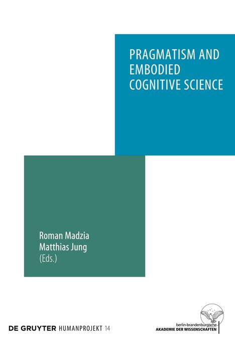 Pragmatism and Embodied Cognitive Science, Buch