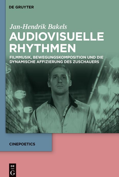 Jan-Hendrik Bakels: Audiovisuelle Rhythmen, Buch