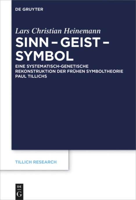 Lars Christian Heinemann: Sinn ¿ Geist ¿ Symbol, Buch