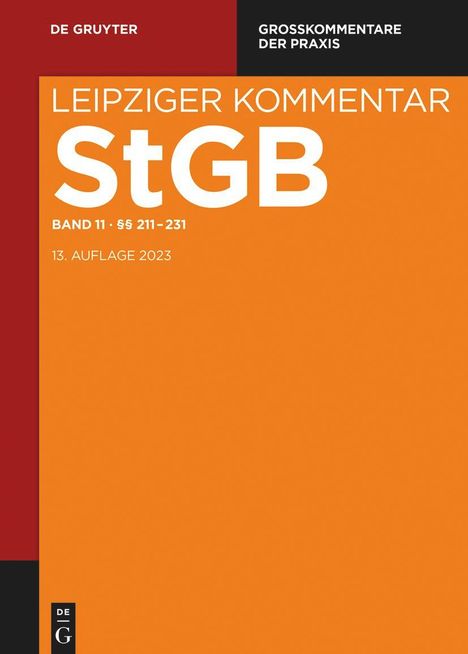 Strafgesetzbuch. Leipziger Kommentar §§ 211-231, Buch