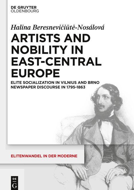 Halina Beresnevi¿i¿t¿-Nosálová: Artists and Nobility in East-Central Europe, Buch