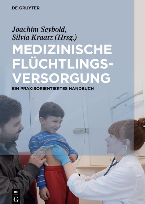 Medizinische Flüchtlingsversorgung, Buch