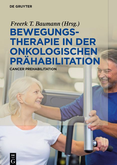 Bewegungstherapie in der onkologischen Prähabilitation, Buch