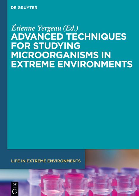 Advanced Techniques for Studying Microorganisms in Extreme Environments, Buch