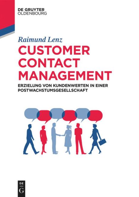 Raimund Lenz: Customer Contact Management, Buch