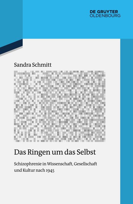 Sandra Schmitt: Das Ringen um das Selbst, Buch