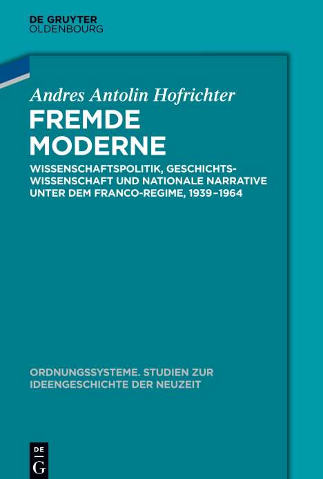 Andrés Antolín Hofrichter: Fremde Moderne, Buch