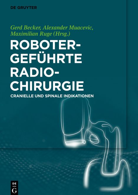 Robotergeführte Radiochirurgie, Buch