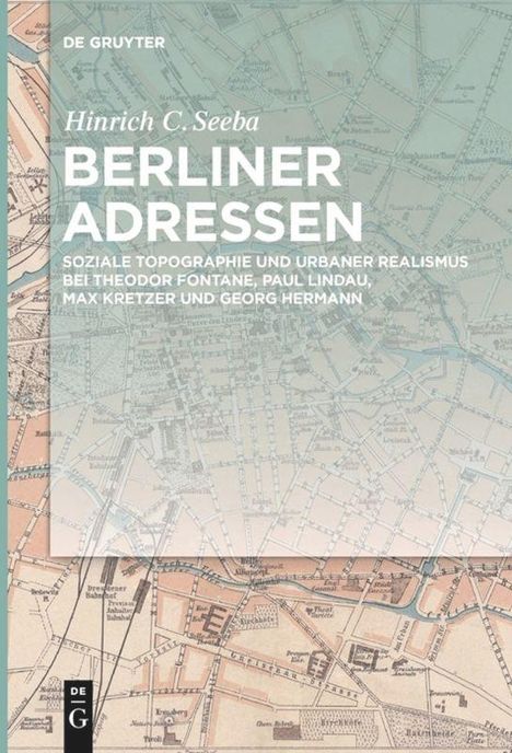 Hinrich C. Seeba: Berliner Adressen, Buch