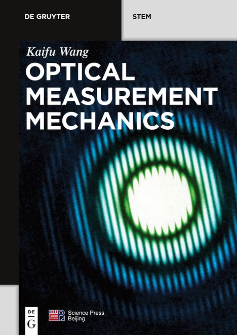 Kaifu Wang: Optical Measurement Mechanics, Buch