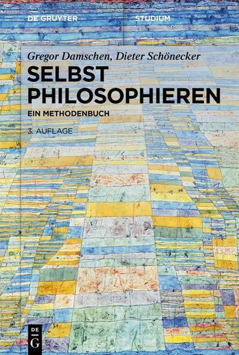 Gregor Damschen: Selbst philosophieren, Buch