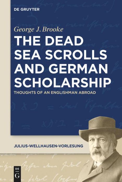 George J. Brooke: The Dead Sea Scrolls and German Scholarship, Buch