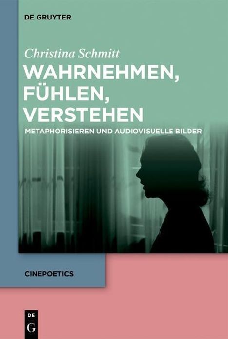 Christina Schmitt: Wahrnehmen, fühlen, verstehen, Buch