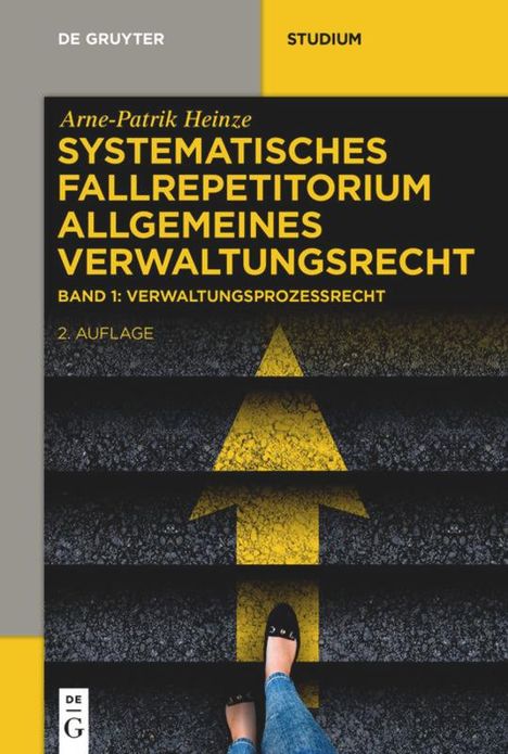 Arne-Patrik Heinze: Verwaltungsprozessrecht (VwGO), Buch