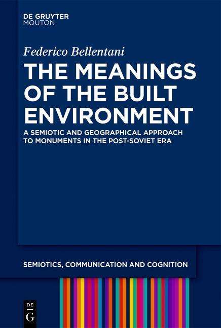 Federico Bellentani: Bellentani, F: Meanings of the Built Environment, Buch
