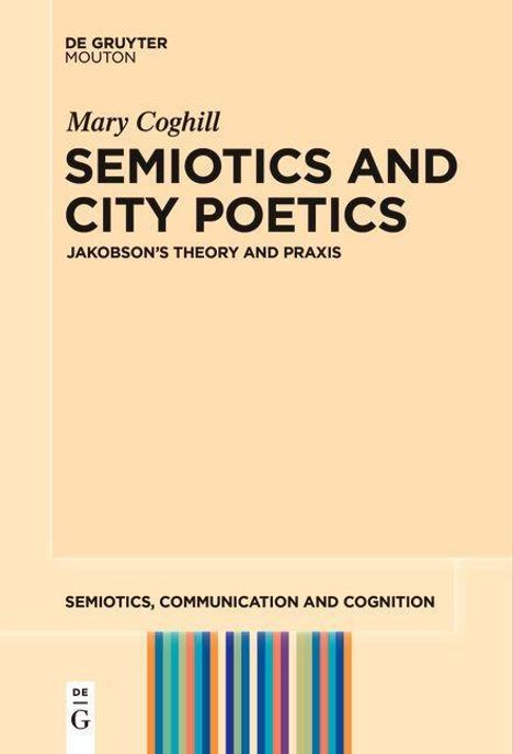 Mary Coghill: Semiotics and City Poetics, Buch