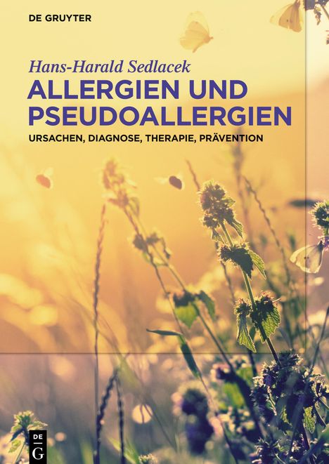 Hans-Harald Sedlacek: Allergien und Pseudoallergien, Buch