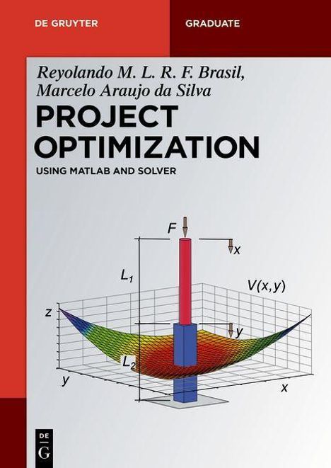 Reyolando M. L. R. F. Brasil: Brasil, R: Project Optimization, Buch