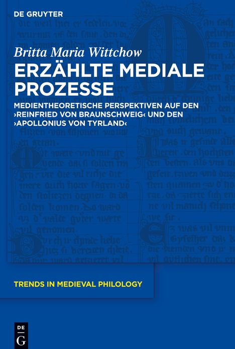 Britta Maria Wittchow: Erzählte mediale Prozesse, Buch