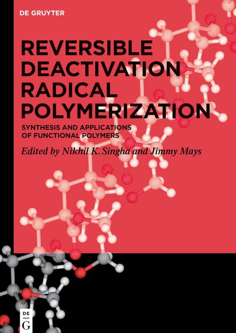 Reversible Deactivation Radical Polymerization, Buch