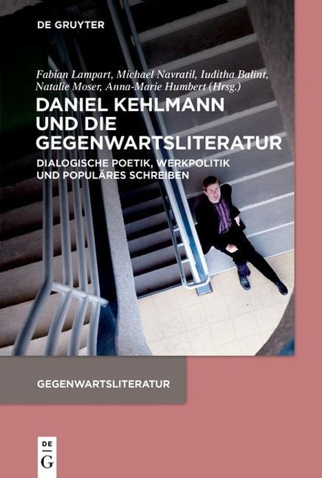 Daniel Kehlmann und die Gegenwartsliteratur, Buch