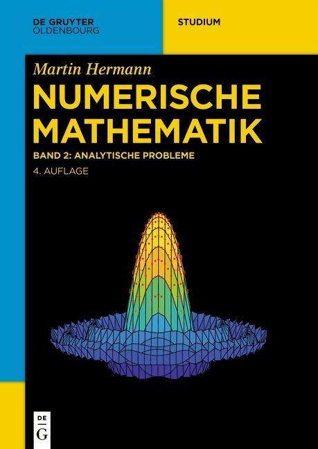 Martin Hermann: Hermann, M: Numerischen Mathematik/Analytische Probleme, Buch