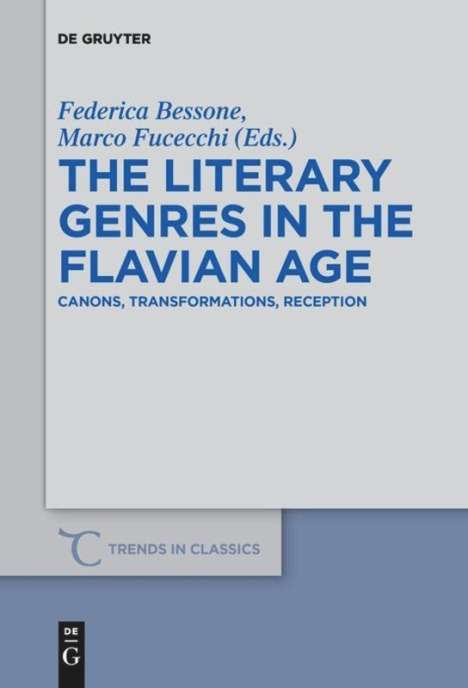 The Literary Genres in the Flavian Age, Buch