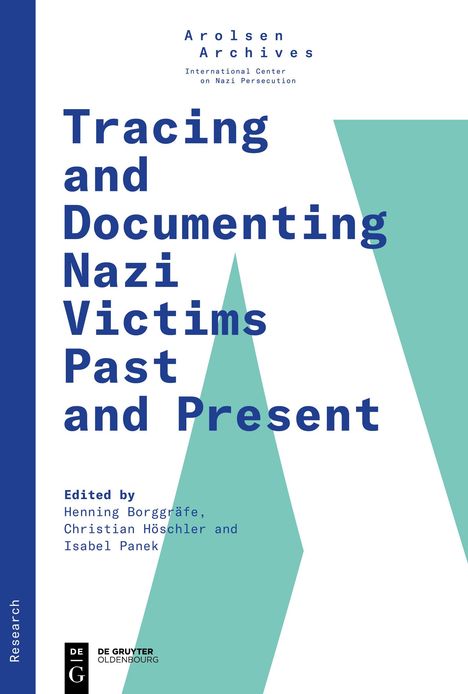 Tracing and Documenting Nazi Victims Past and Present, Buch