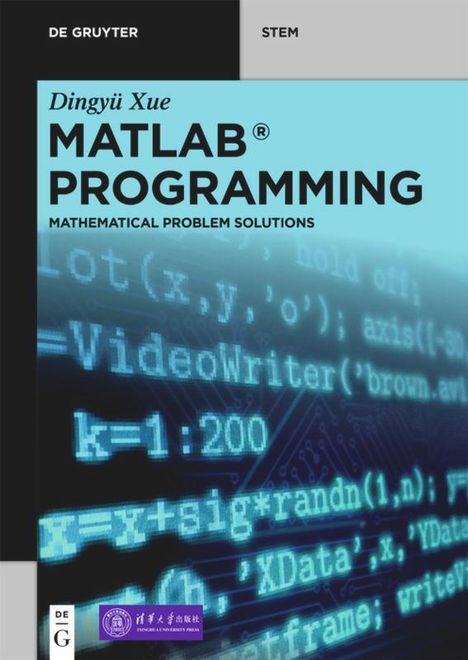 Dingyü Xue: MATLAB Programming, Buch