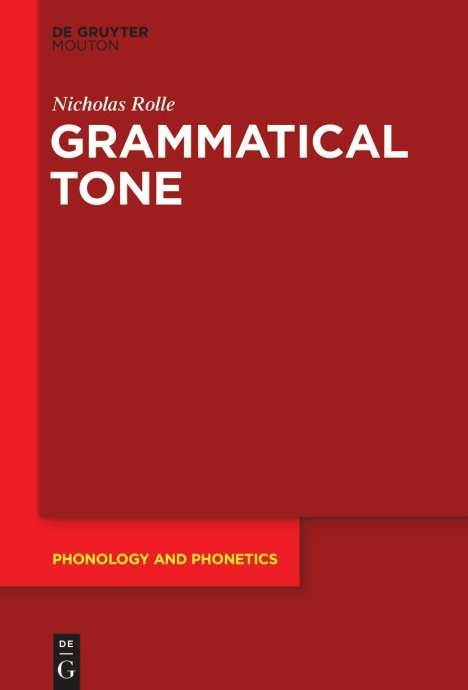 Nicholas Rolle: Grammatical Tone, Buch