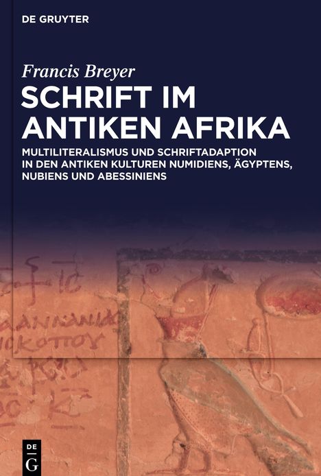 Francis Breyer: Schrift im antiken Afrika, Buch