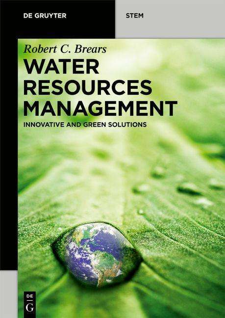 Robert C. Brears: Brears, R: Water Resources Management, Buch