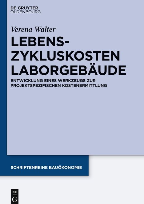 Verena Walter: Lebenszykluskosten Laborgebäude, Buch