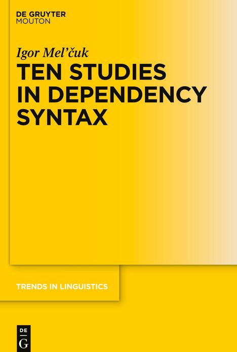 Igor Mel'Cuk: Ten Studies in Dependency Syntax, Buch