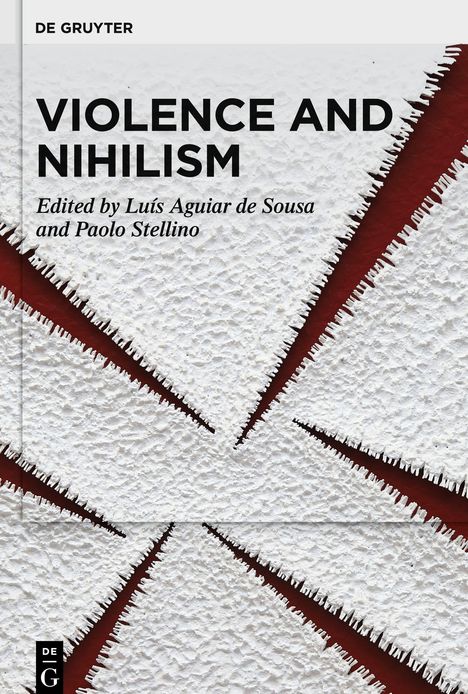 Violence and Nihilism, Buch