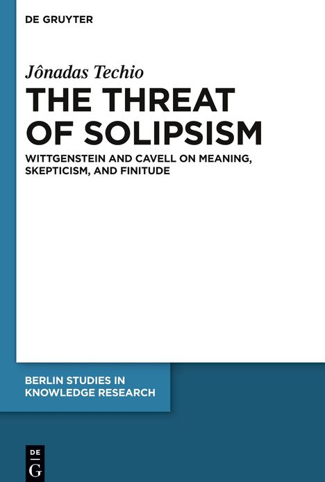 Jônadas Techio: The Threat of Solipsism, Buch