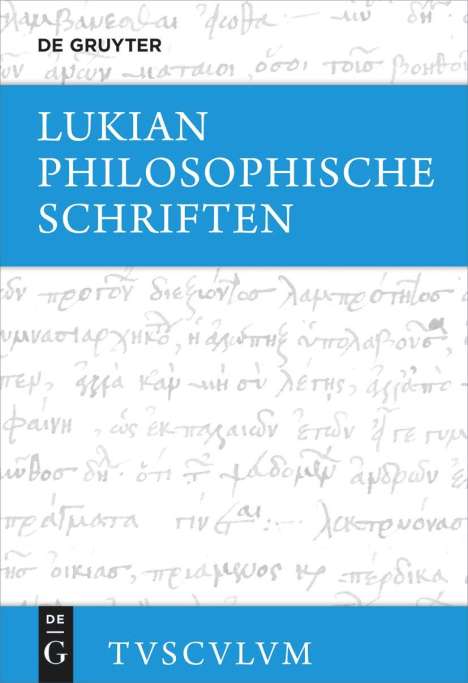 Lukian: Philosophische Schriften, Buch