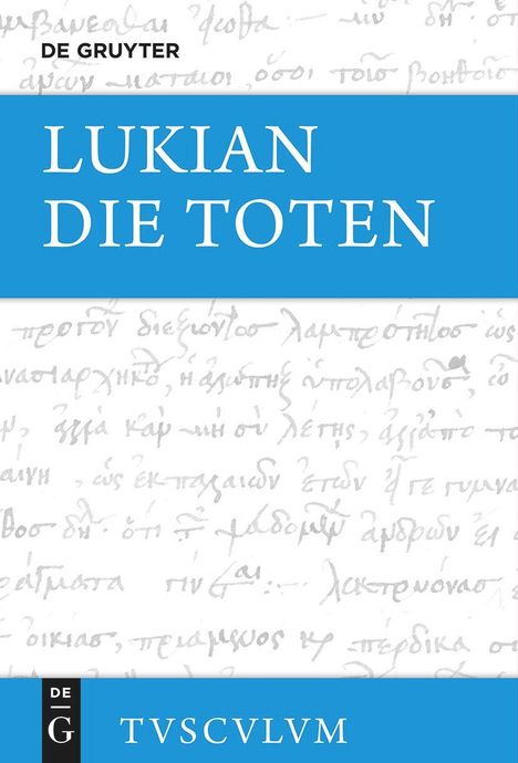 Lukian: Die Toten / Die Lahmen / Die Narren, Buch