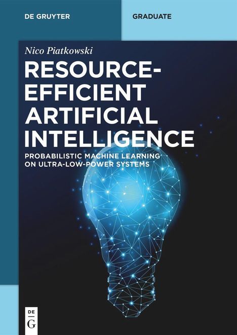 Nico Piatkowski: Resource-Efficient Artificial Intelligence, Buch