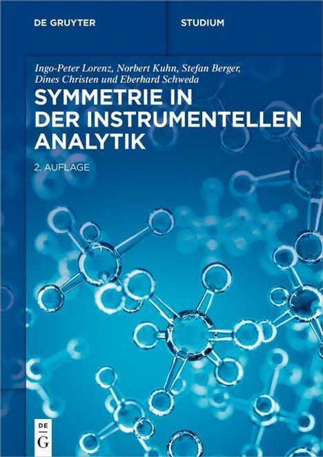 Ingo-Peter Lorenz: Lorenz, I: Symmetrie in der Instrumentellen Analytik, Buch