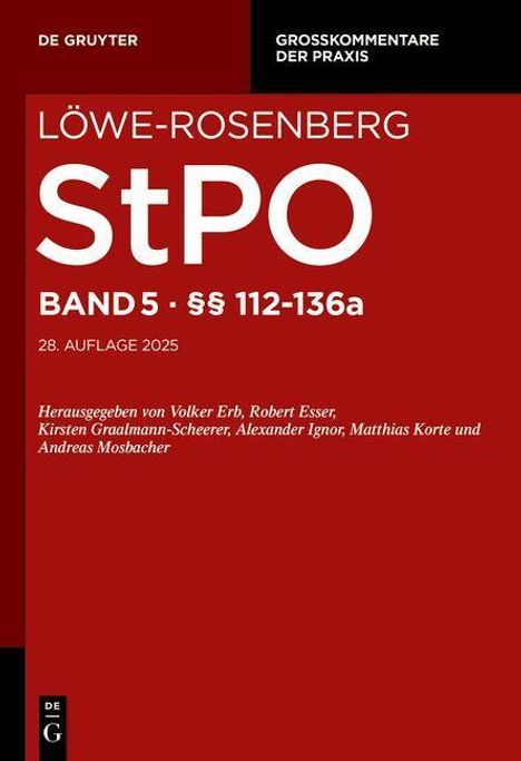 Löwe-Rosenberg. Die Strafprozeßordnung und das Gerichtsverfassungsgesetz §§ 112-136a, Buch