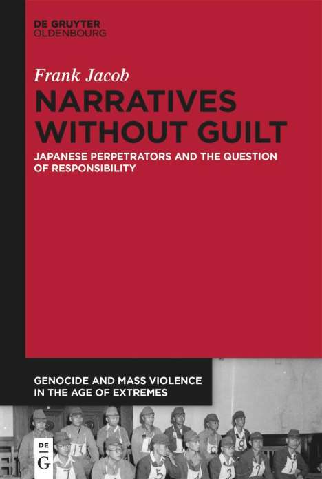 Frank Jacob: Narratives Without Guilt, Buch