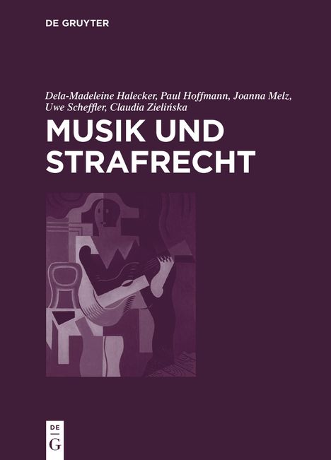 Dela-Madeleine Halecker: Musik und Strafrecht, Buch