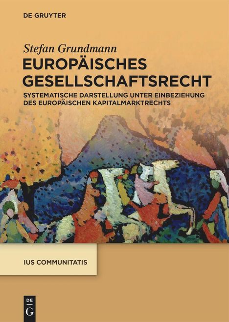 Stefan Grundmann: Europäisches Gesellschaftsrecht, Buch