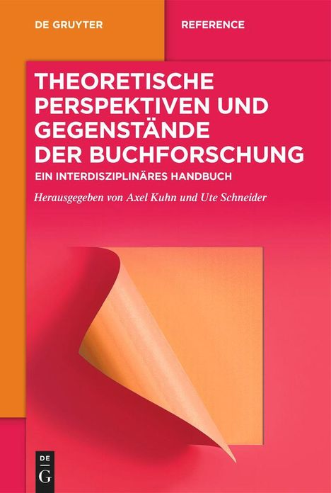 Theoretische Perspektiven und Gegenstände der Buchforschung, Buch